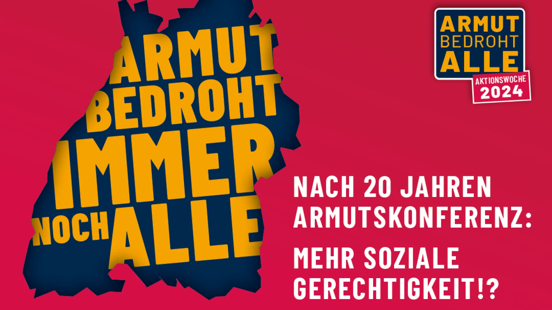 Ank&uuml;ndigung einer Armutskonferenz am 10. Oktober 2024 in Waiblingen mit einem Impulsvortrag von Professor Dr. Christoph Butterwegge zum Thema soziale Gerechtigkeit, mit einem grafischen Slogan "Armut bedroht immer noch alle" auf rotem Hintergrund.