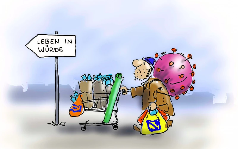 Karikatur mit einem obdachlosen Menschen mit Viruslast und einem Einkaufswagen voller Habseligkeiten, der einem Schild mit der Aufschrift "Leben in W&uuml;rde" folgt.